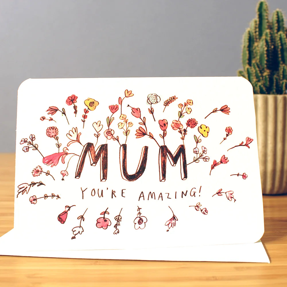 Laura Skilbeck Mum You're Amazing Card - Radical Living 